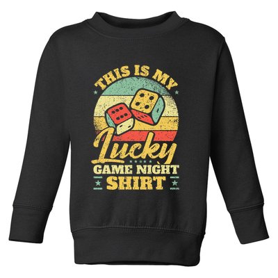 Game Night Host I Lucky Board Game Night Toddler Sweatshirt