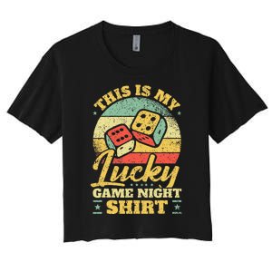 Game Night Host I Lucky Board Game Night Women's Crop Top Tee