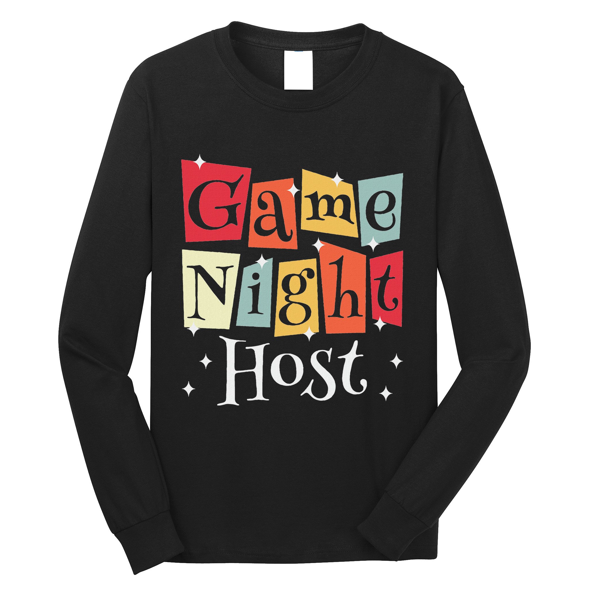 Game Night Host Long Sleeve Shirt