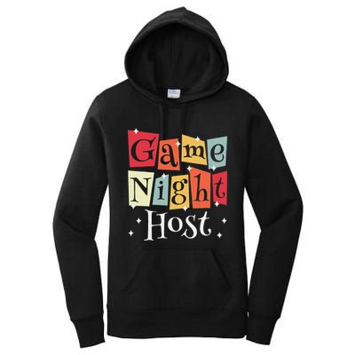 Game Night Host Women's Pullover Hoodie
