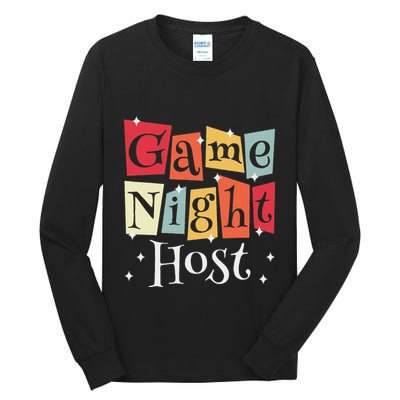 Game Night Host Tall Long Sleeve T-Shirt