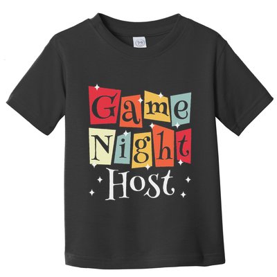 Game Night Host Toddler T-Shirt