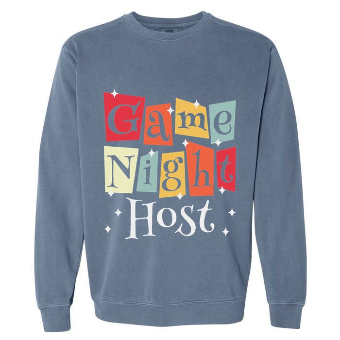 Game Night Host Garment-Dyed Sweatshirt