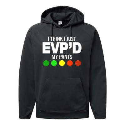 Greg Newkirk I Think I Just Evpd My Pants Performance Fleece Hoodie