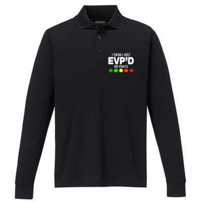 Greg Newkirk I Think I Just Evpd My Pants Performance Long Sleeve Polo