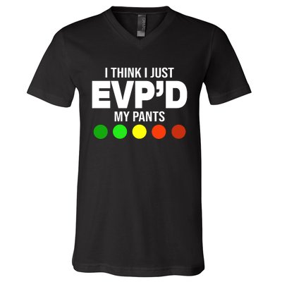 Greg Newkirk I Think I Just Evpd My Pants V-Neck T-Shirt