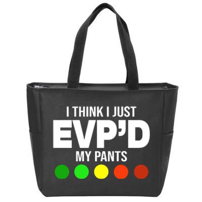 Greg Newkirk I Think I Just Evpd My Pants Zip Tote Bag