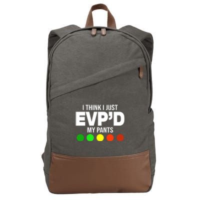 Greg Newkirk I Think I Just Evpd My Pants Cotton Canvas Backpack