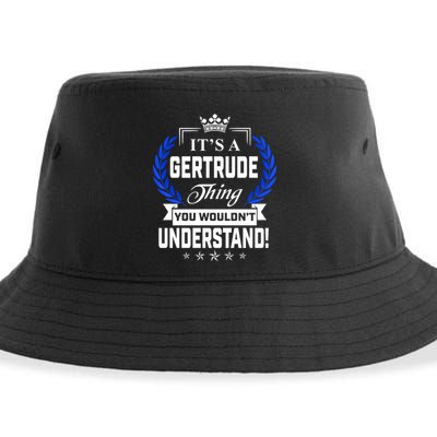 Gertrude Name Its' A Gertrude Thing You Wouldn't Understand Sustainable Bucket Hat