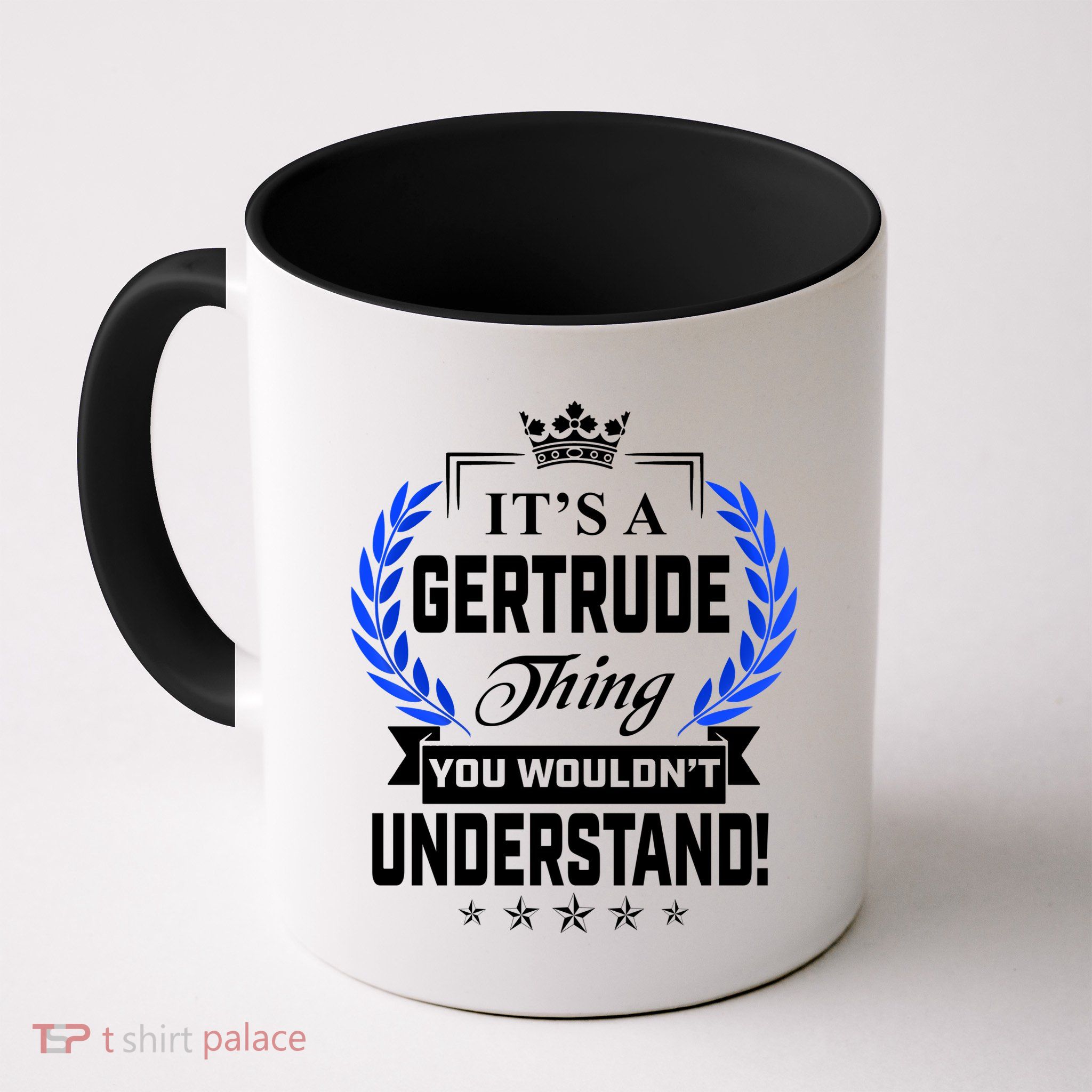 Gertrude Name Its' A Gertrude Thing You Wouldn't Understand Mug