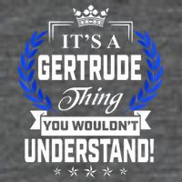 Gertrude Name Its' A Gertrude Thing You Wouldn't Understand 7 Panel Mesh Trucker Snapback Hat