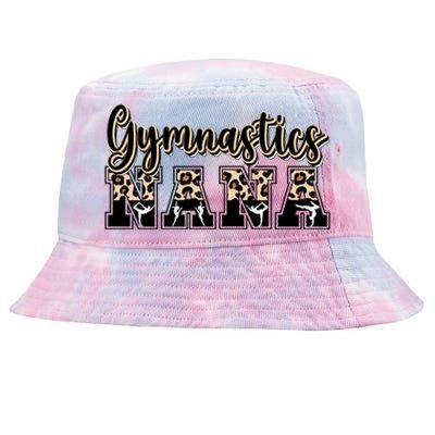 Gymnastics Nana Leopard Grandma Nana Of A Gymnast Nana Meaningful Gift Tie-Dyed Bucket Hat