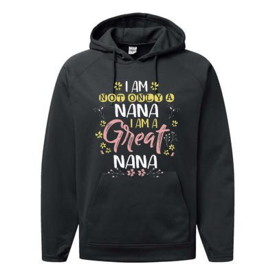 Great Nana Mom Grandmother Mother's Day Funny Performance Fleece Hoodie