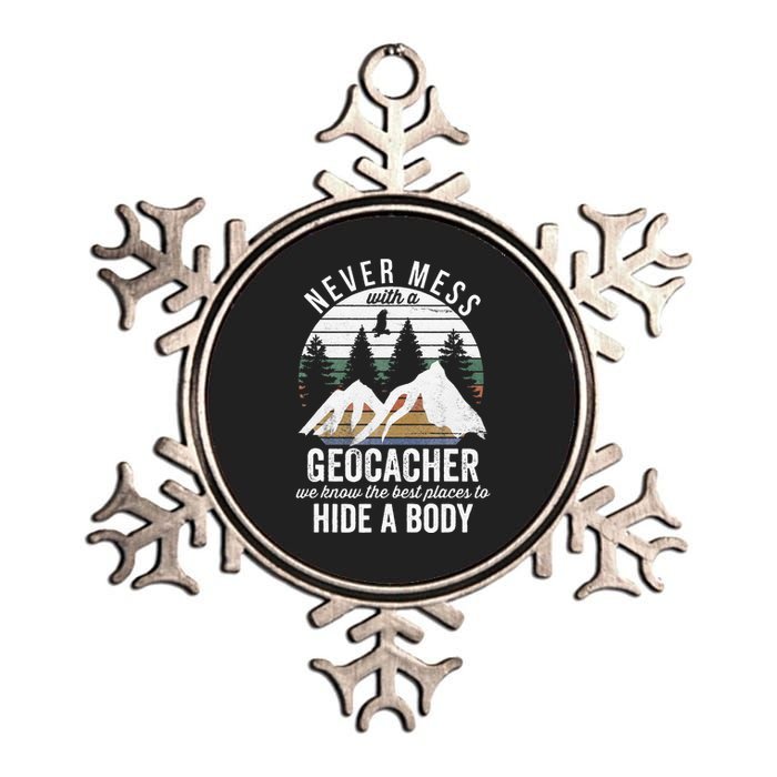 Geocaching Never Mess With Geocacher Geocaching Metallic Star Ornament