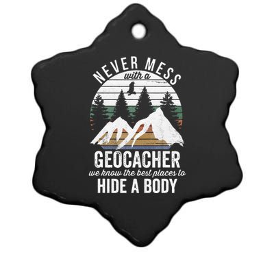 Geocaching Never Mess With Geocacher Geocaching Ceramic Star Ornament