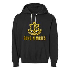 Guns N Moses Israel Defense Forces Idf Tzahal Krav Maga Garment-Dyed Fleece Hoodie