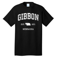 Gibbon Nebraska Ne Vintage Athletic Sports Tall T-Shirt