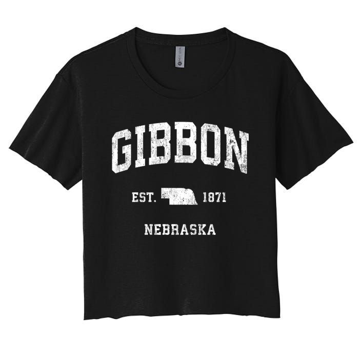 Gibbon Nebraska Ne Vintage Athletic Sports Women's Crop Top Tee