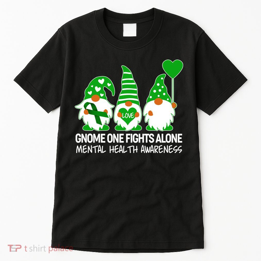 Gnome One Fights Alone Mental Health Awareness Tall T-Shirt