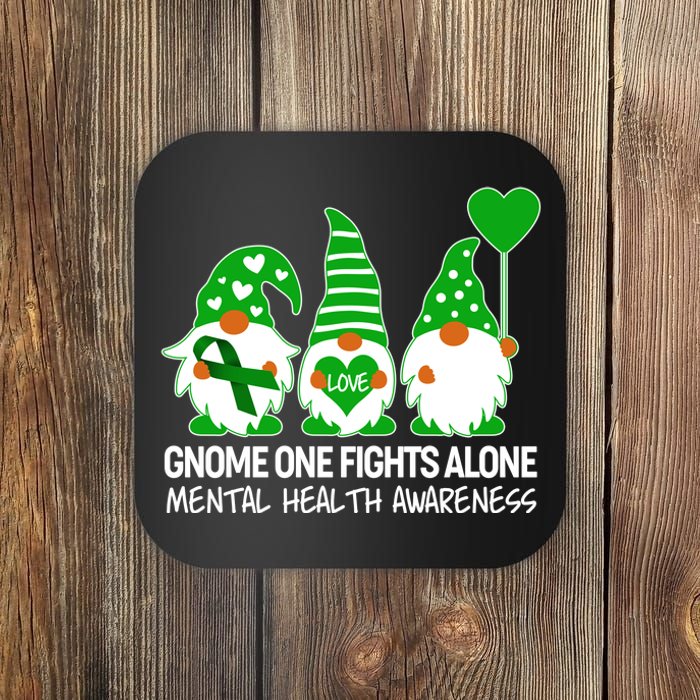 Gnome One Fights Alone Mental Health Awareness Coaster