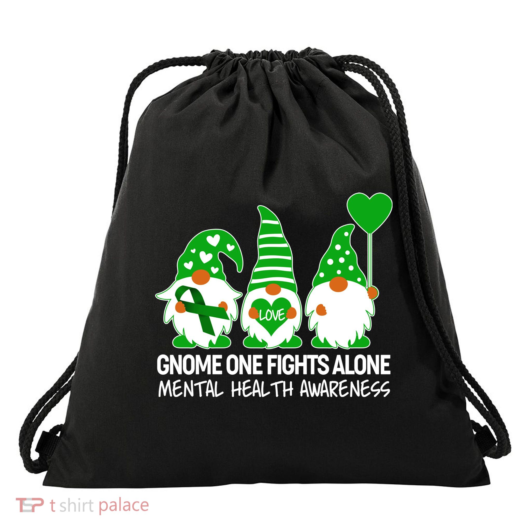 Gnome One Fights Alone Mental Health Awareness Drawstring Bag