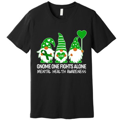 Gnome One Fights Alone Mental Health Awareness Premium T-Shirt