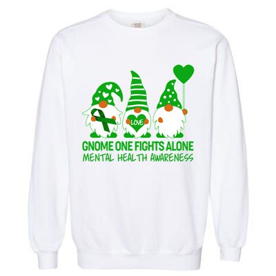 Gnome One Fights Alone Mental Health Awareness Garment-Dyed Sweatshirt