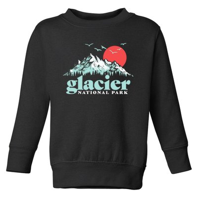 Glacier National Park Vintage 80s Mountains Cute Gift Toddler Sweatshirt