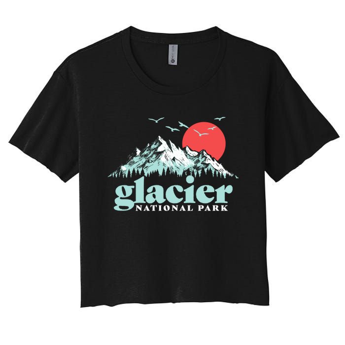 Glacier National Park Vintage 80s Mountains Cute Gift Women's Crop Top Tee