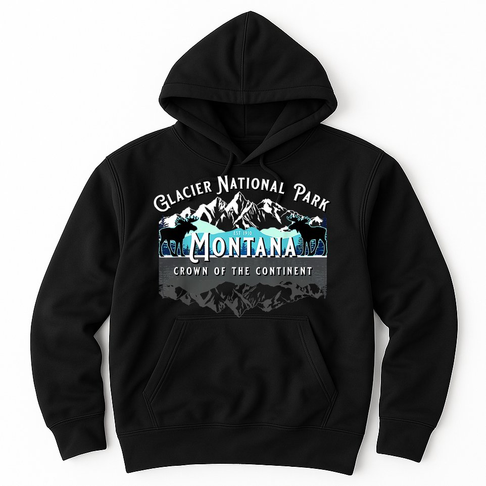 Glacier National Park Montana Moose Hiking Camping Souvenir Hoodie