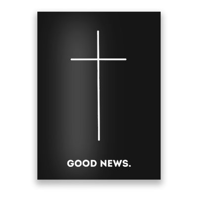 Good News Premium Faith Gift Poster