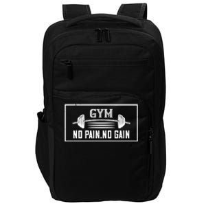 Gym No Pain No Gain Gift Funny Workout Gift Impact Tech Backpack