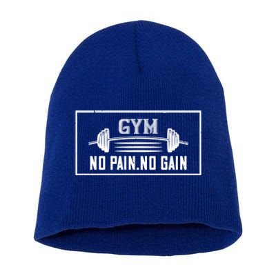 Gym No Pain No Gain Gift Funny Workout Gift Short Acrylic Beanie