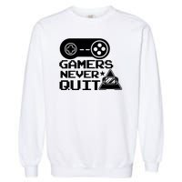 Gamers Never Quit Garment-Dyed Sweatshirt