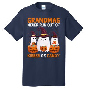 Grandmas Never Run Out Of Kisses Or Candy Ghost Halloween Tall T-Shirt