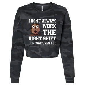 Great Night Shift Saying Funny Owl Nursing Team Gift Cropped Pullover Crew