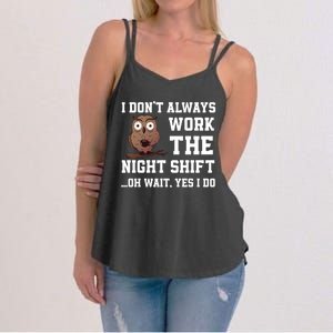 Great Night Shift Saying Funny Owl Nursing Team Gift Women's Strappy Tank