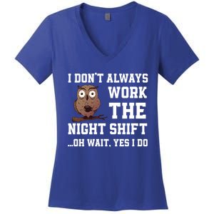 Great Night Shift Saying Funny Owl Nursing Team Gift Women's V-Neck T-Shirt