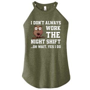 Great Night Shift Saying Funny Owl Nursing Team Gift Women's Perfect Tri Rocker Tank