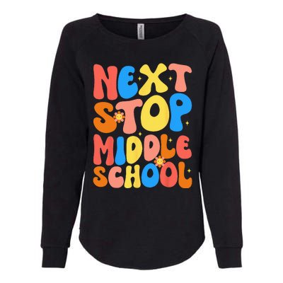 Groovy Next Stop Middle School Elementary School Graduation Womens California Wash Sweatshirt