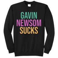 Gavin Newsom Sucks Sweatshirt