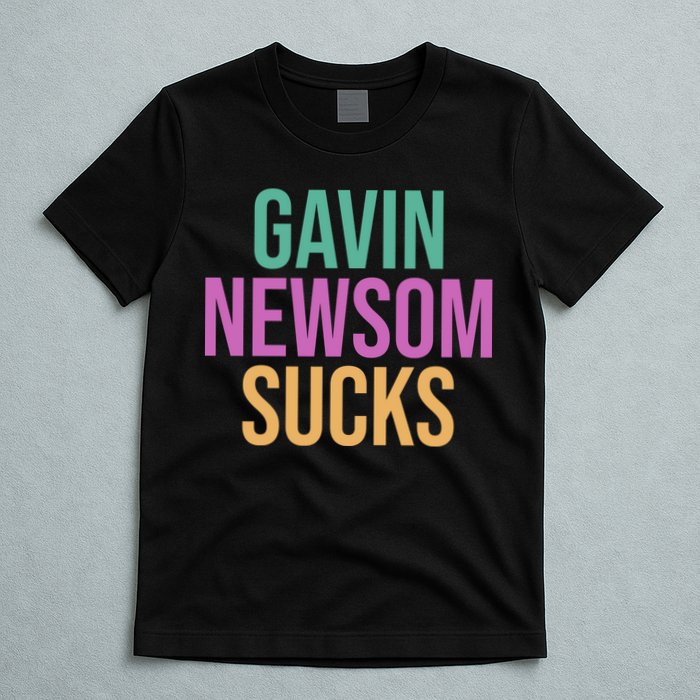 Gavin Newsom Sucks T-Shirt