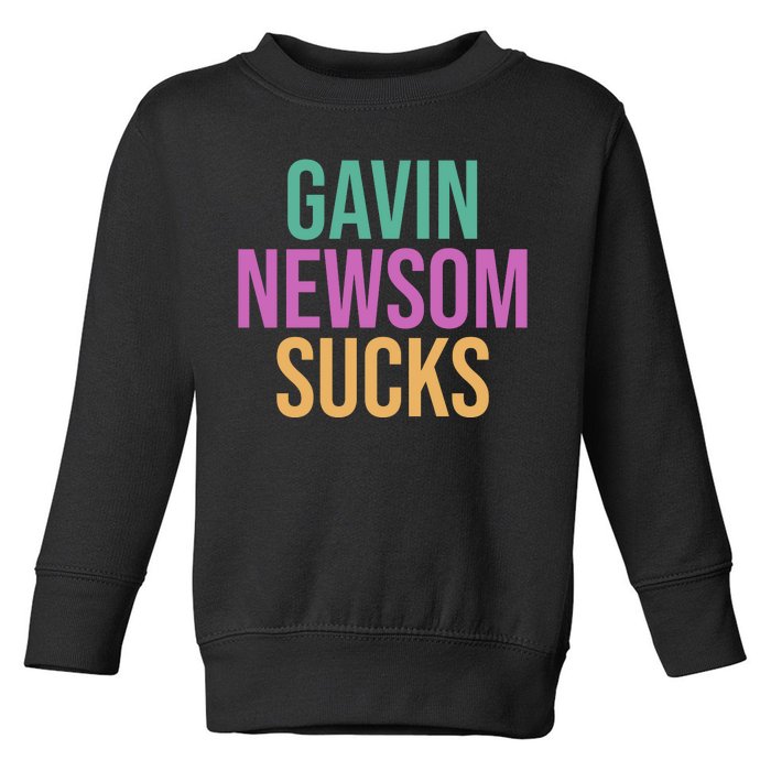 Gavin Newsom Sucks Toddler Sweatshirt