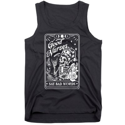 Good Nurses Say Bad Words Nurse Skeleton Tarot Card Tank Top