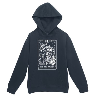 Good Nurses Say Bad Words Nurse Skeleton Tarot Card Urban Pullover Hoodie