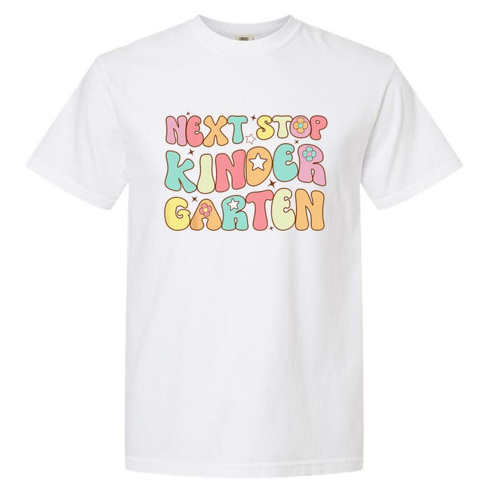 Groovy Next Stop Kindergarten Preschool Graduation  Garment-Dyed Heavyweight T-Shirt