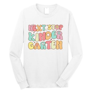 Groovy Next Stop Kindergarten Preschool Graduation  Long Sleeve Shirt