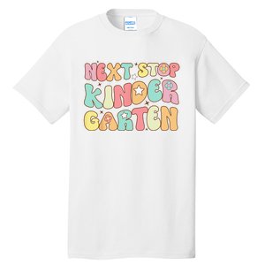 Groovy Next Stop Kindergarten Preschool Graduation  Tall T-Shirt