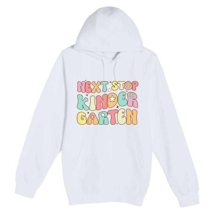 Groovy Next Stop Kindergarten Preschool Graduation  Premium Pullover Hoodie