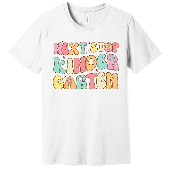 Groovy Next Stop Kindergarten Preschool Graduation  Premium T-Shirt